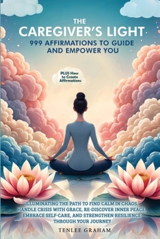 Paperback The Caregiver's Light Book