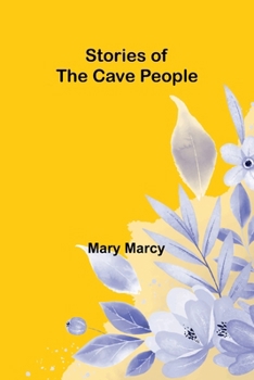 Paperback Stories of the Cave People Book