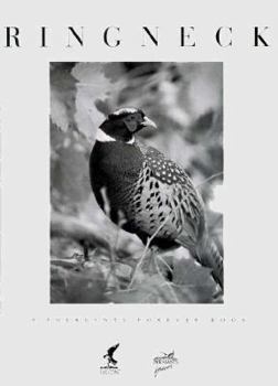 Hardcover Ringneck: A Pheasants Forever Book