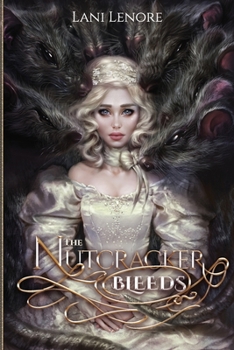 Paperback The Nutcracker Bleeds Book