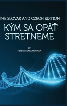 Hardcover Kým sa opäť stretneme [Slovak] Book