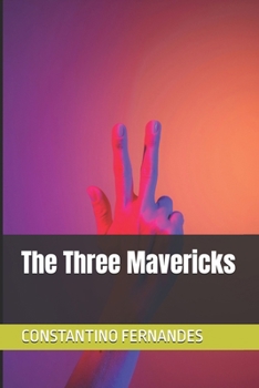 Paperback The Three Mavericks Book