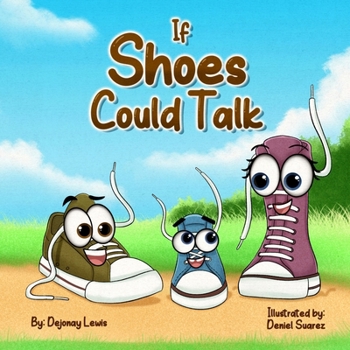 Paperback If Shoes Could Talk Book