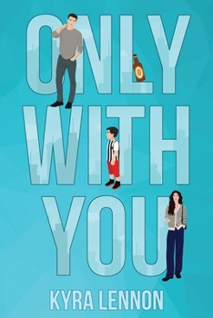 Only With You (Oakwood Lane)