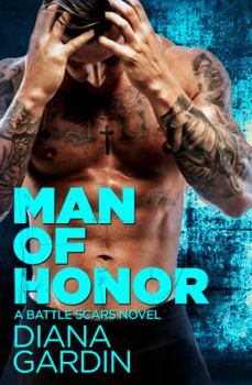 Man of Honor - Book #3 of the Battle Scars