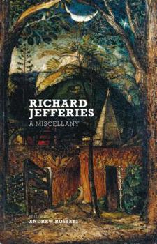 Paperback Richard Jefferies: A Miscellany Book