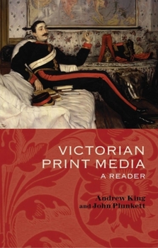 Paperback Victorian Print Media: A Reader Book