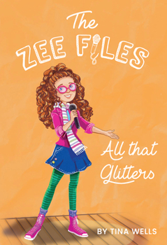 All That Glitters - Book #2 of the Zee Files