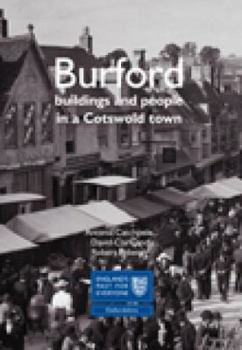 Paperback Burford: Buildings and People in a Cotswold Town Book