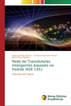 Paperback Rede de Transdutores Inteligentes baseado no Padrão IEEE 1451 [Portuguese] Book