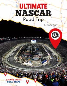 Library Binding Ultimate NASCAR Road Trip Book