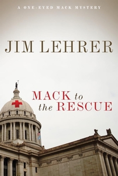 Mack to the Rescue (Oklahoma Stories and Storytellers) - Book #7 of the One-Eyed Mack