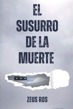 Paperback El susurro de la muerte [Spanish] Book
