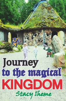Paperback Journey To The Magical Kingdom Book