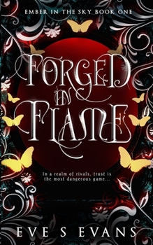 Paperback Forged In Flame: An Epic Fantasy Romance Book