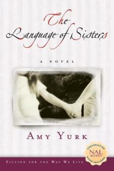 Paperback The Language of Sisters Book