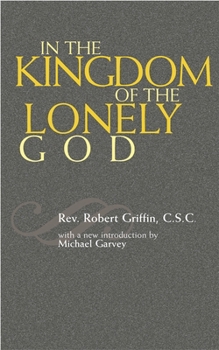 Paperback In the Kingdom of the Lonely God Book