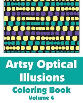 Paperback Artsy Optical Illusions Coloring Book