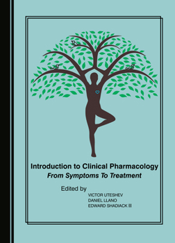 Paperback Introduction to Clinical Pharmacology: From Symptoms to Treatment Book