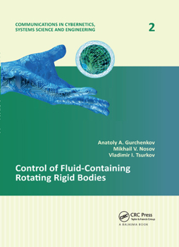 Paperback Control of Fluid-Containing Rotating Rigid Bodies Book