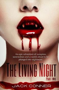 Paperback The Living Night: Part Two Book