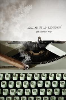 Paperback Alguien Te Lo Recordar [Spanish] Book