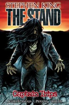 The Stand: Captain Trips - Book #1 of the Stand: Graphic Novels