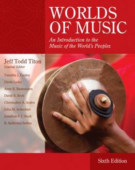 Worlds of Music: An Introduction to the Music of the World's Peoples