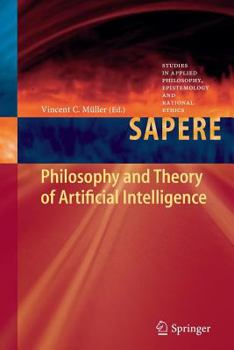 Paperback Philosophy and Theory of Artificial Intelligence Book