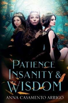 Paperback Patience Insanity & Wisdom Book