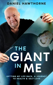 Paperback The Giant in Me: Getting My Life Back: A Memoir Book