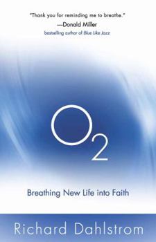 Paperback O2: Breathing New Life Into Faith Book