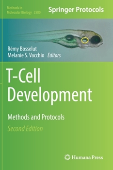 Hardcover T-Cell Development: Methods and Protocols Book