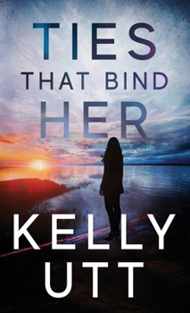 Hardcover Ties That Bind Her Book