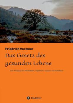 Paperback Das Gesetz des gesunden Lebens [German] Book