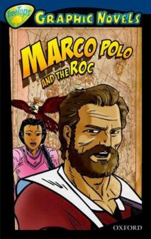 Paperback Oxford Reading Tree: Stage 14: Treetops Graphic Novels: Marco Polo and the Roc Book