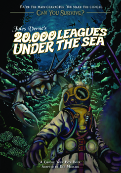 Paperback Jules Verne's 20,000 Leagues Under the Sea: A Choose Your Path Book