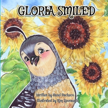 Paperback Gloria Smiled: A Story About Disappointment, Resilience, and The Sorpresa! Book