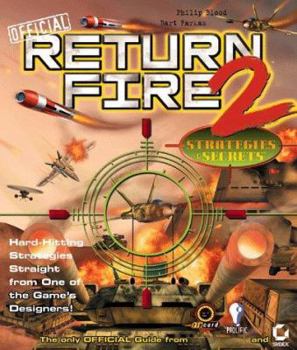 Paperback Official Return Fire 2 Strategies & Secrets Book