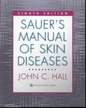 Paperback Sauer's Manual of Skin Diseases Book