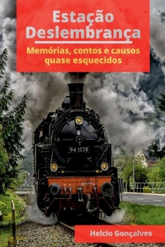 Paperback Estação Deslembrança [Portuguese] Book