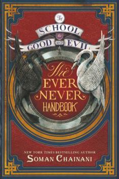 Hardcover The School for Good and Evil: The Ever Never Handbook Book