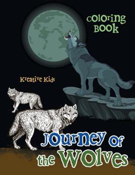 Paperback Journey of the Wolves Coloring Book