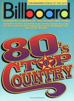 Paperback Billboard Top Country Songs Of The 80's Book