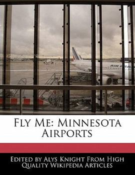 Fly Me : Minnesota Airports