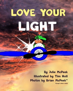 Paperback Love Your Light Book