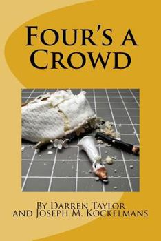 Paperback Four's a Crowd Book