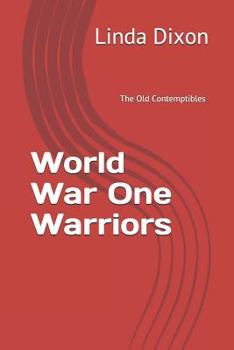 Paperback World War One Warriors: The Old Contemptibles Book