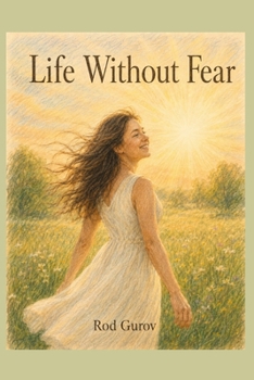 Life Without Fear (Transformation)