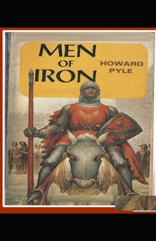 Men of Iron Illustrated